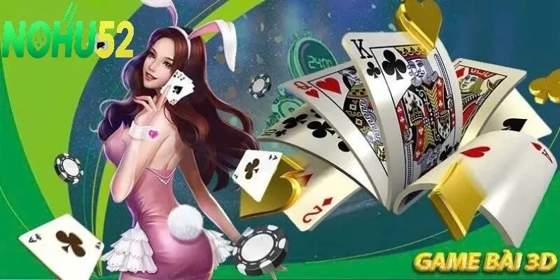 TP Game Bài 3D Tại Nohu52 – Trải Nghiệm Giải Trí Đỉnh Cao Cho Mọi Cược Thủ 3 Tạo Tài Khoản Dễ Dàng Chỉ Với Vài Bước Đơn Giản